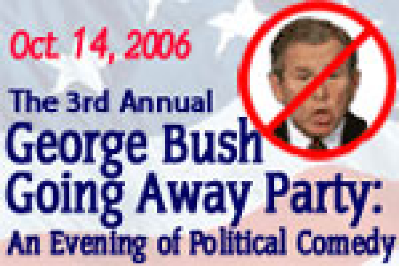 the 3rd annual george bush going away party an evening of political comedy logo 27132