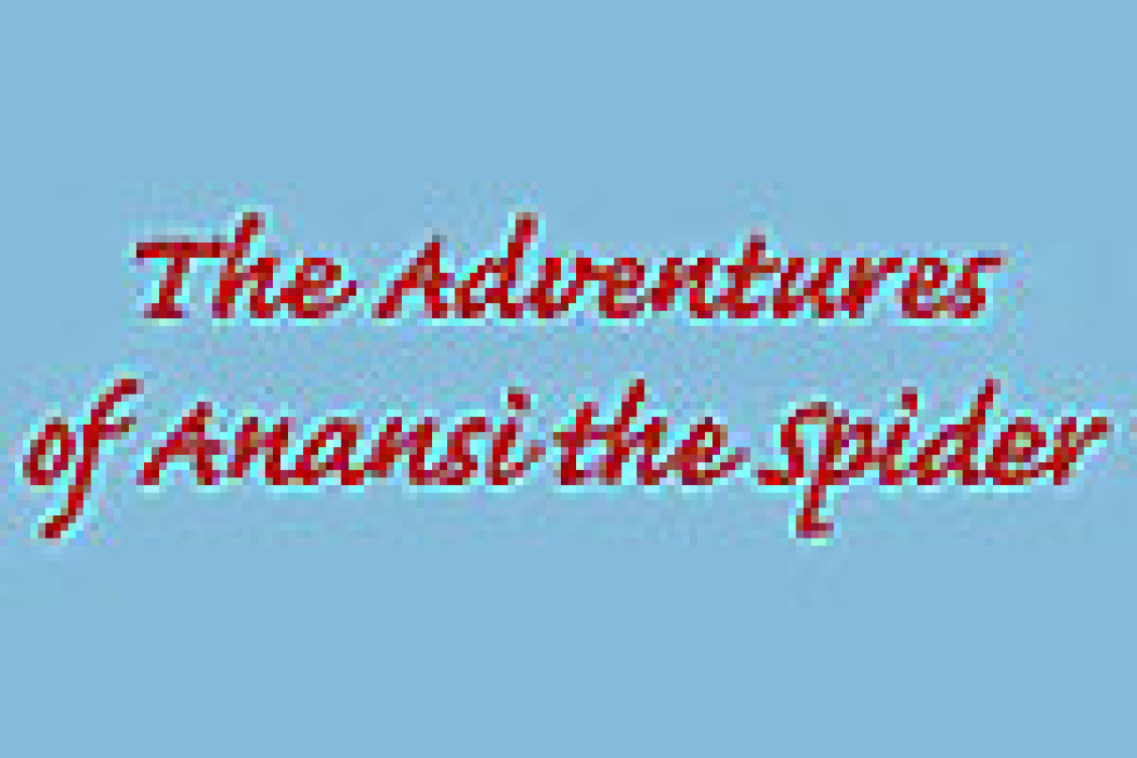 the adventures of anansi the spider logo Broadway shows and tickets