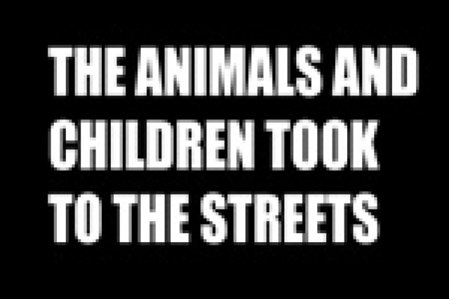 the animals and children took to the streets logo 13580
