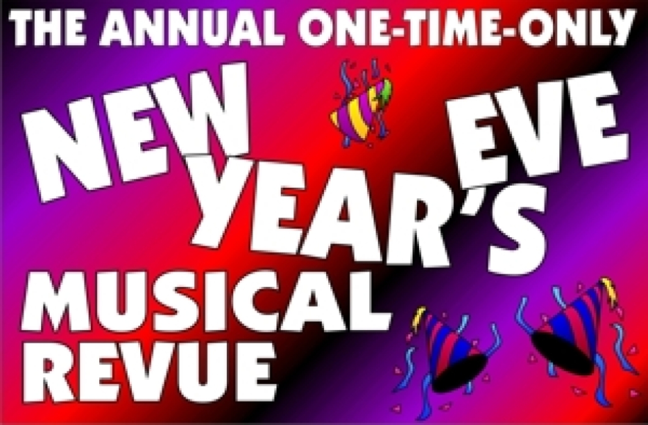 the annual allnew onetimeonly new years eve musical revue logo 34231