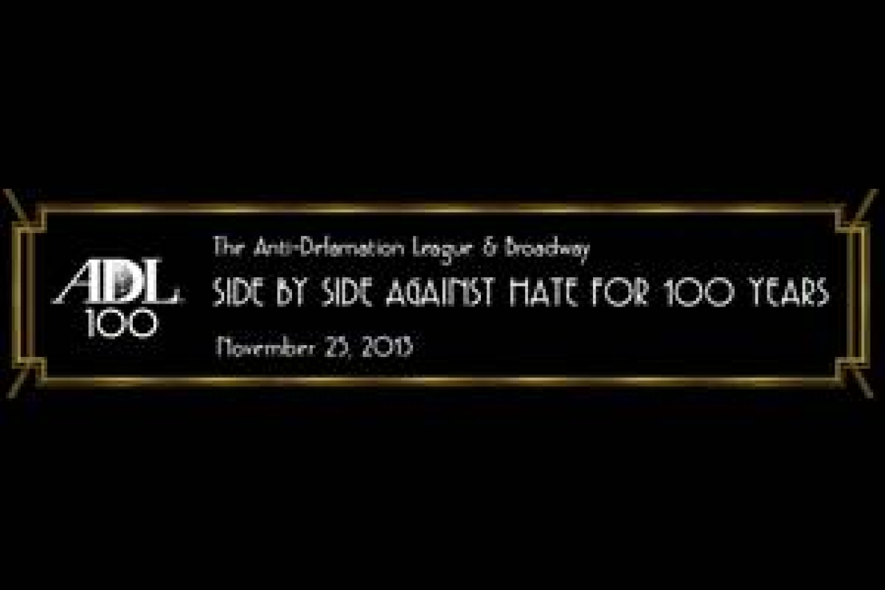 the antidefamation league broadway side by side against hate for 100 years logo 34733