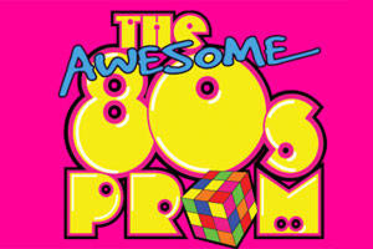 the awesome 80s prom logo 37880 1