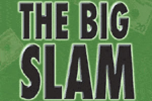 The Big Slam
