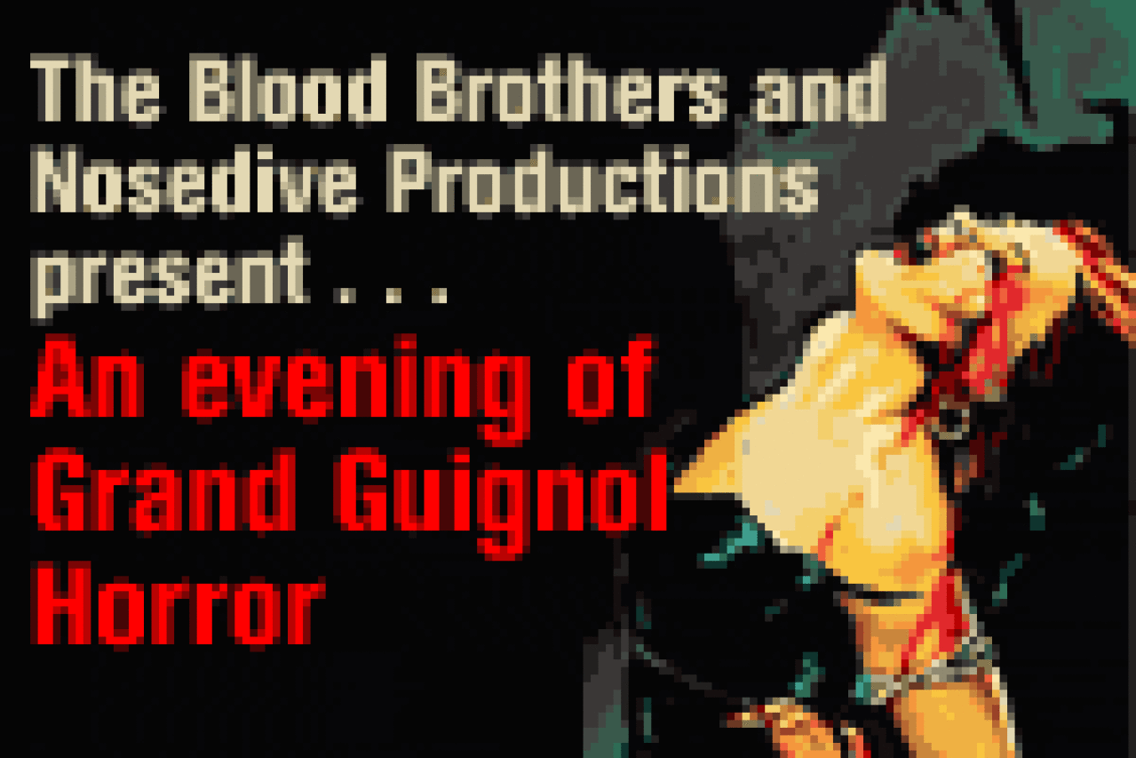 the blood brothers present an evening of grand guignol horror logo 27088