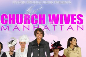 The Church Wives of Manhattan