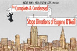 The Complete and Condensed Stage Directions of Eugene O’Neill, Volume One: Early Plays/Lost Plays