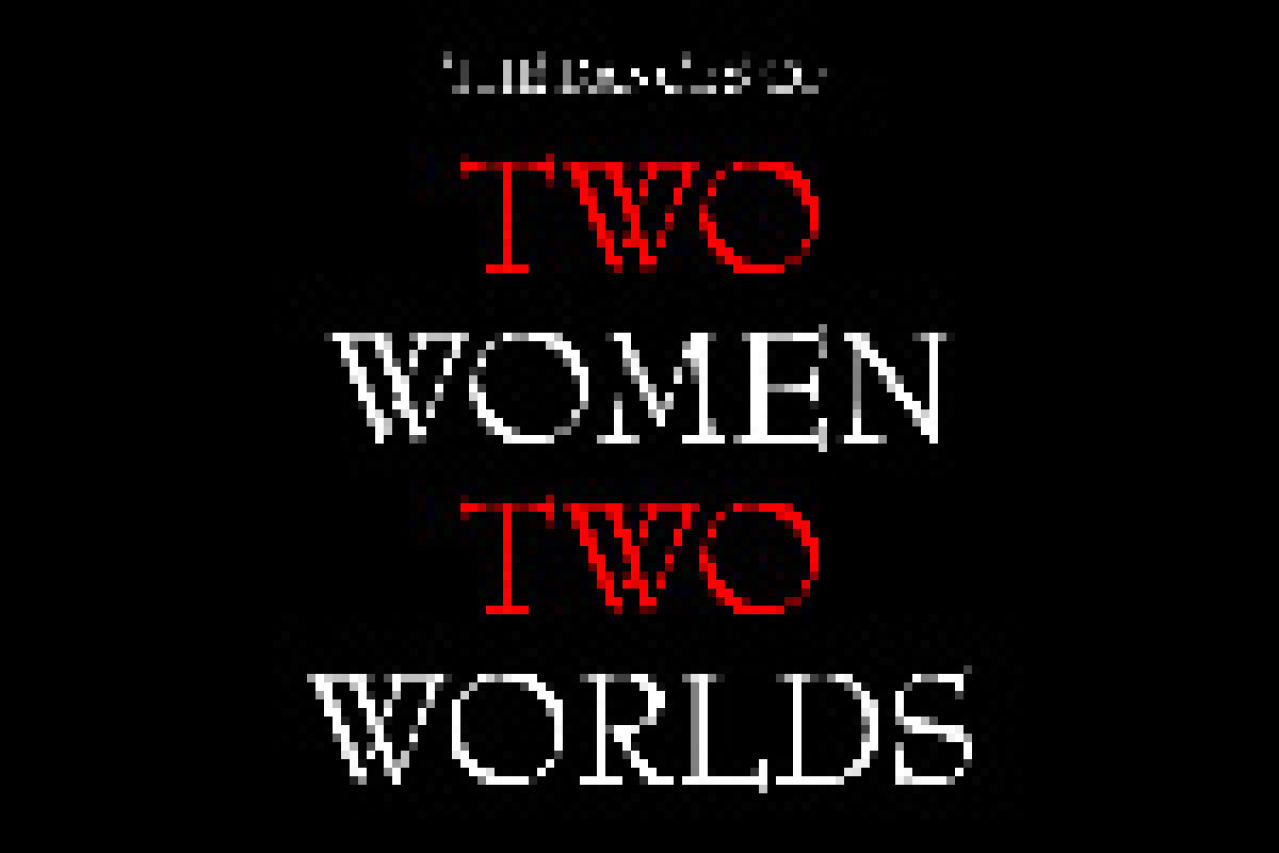 the dances of two women two worlds logo 21643