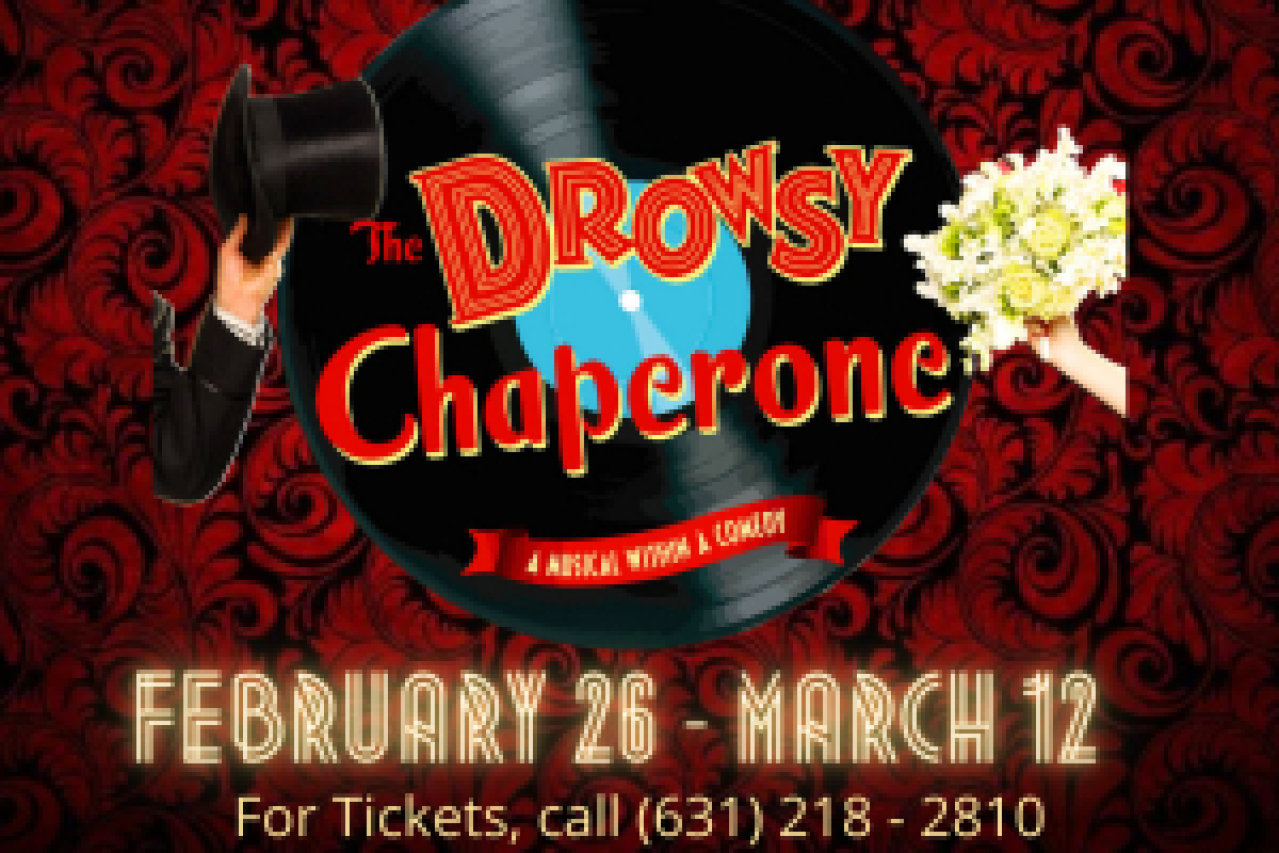 the drowsy chaperone a musical within a comedy logo Broadway shows and tickets