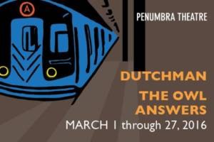 The Dutchman / The Owl Answers