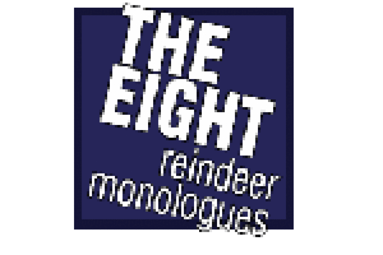 the eight reindeer monologues logo 6177