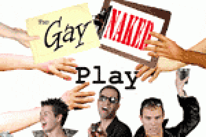 The Gay Naked Play