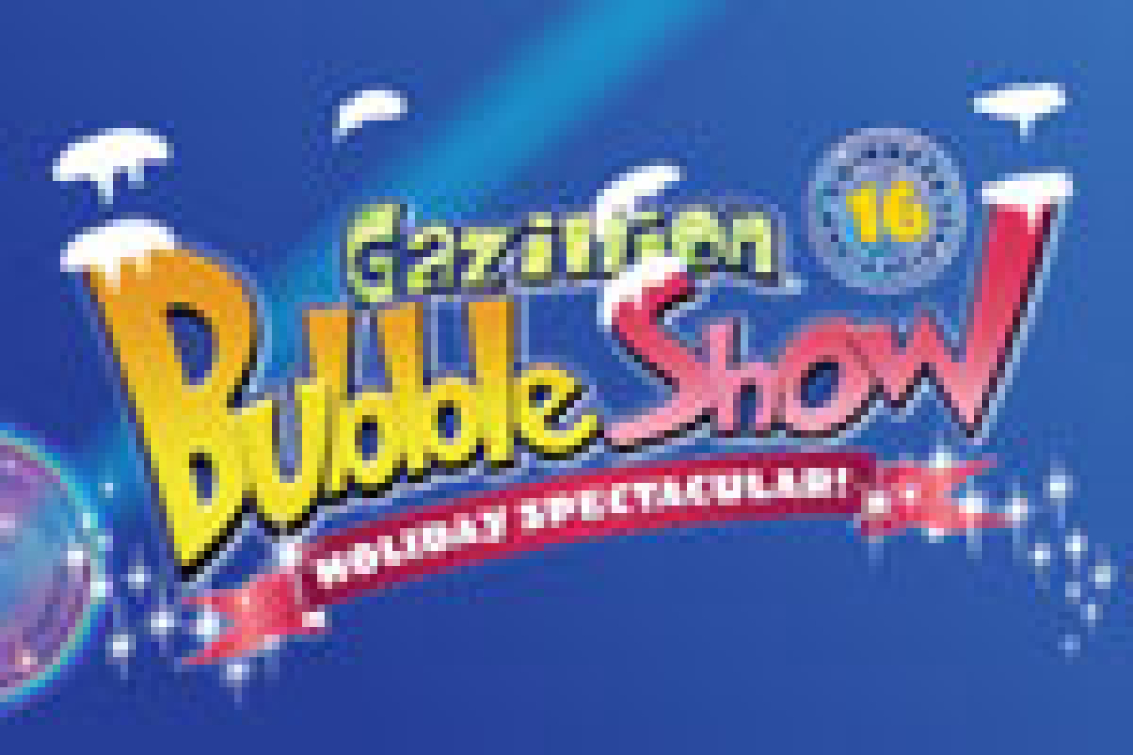 the gazillion bubble show holiday spectacular logo 21934