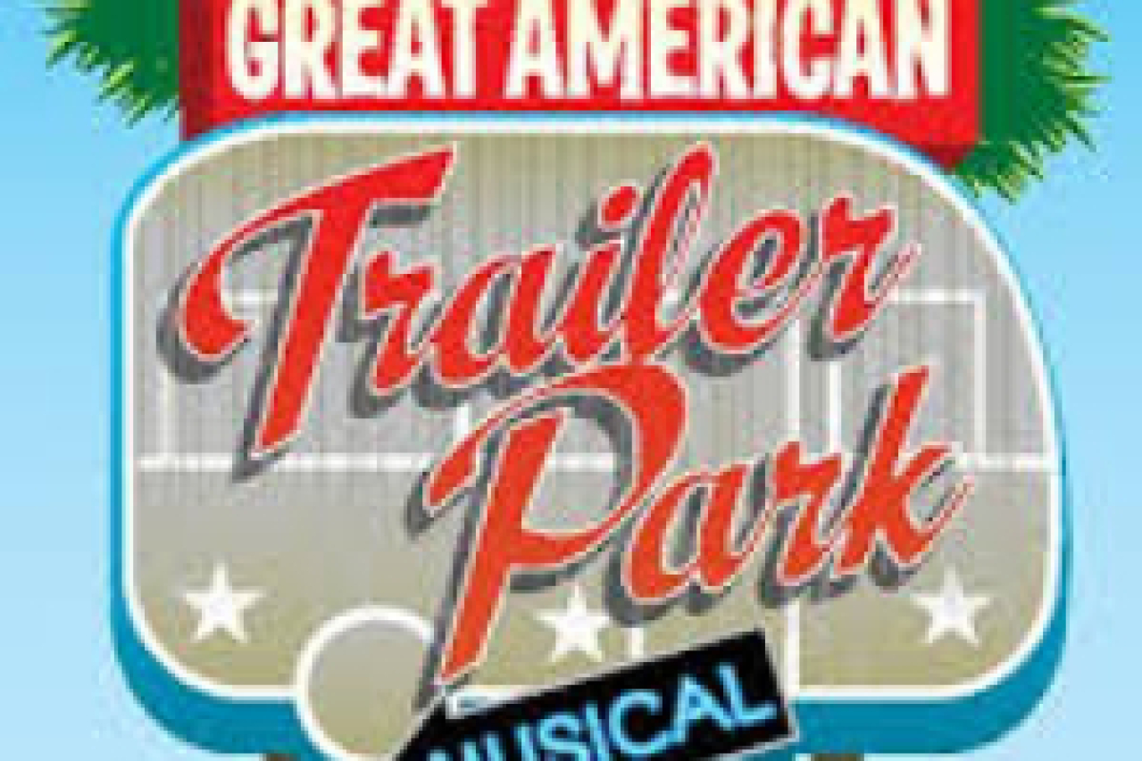 the great american trailer park musical logo 32978
