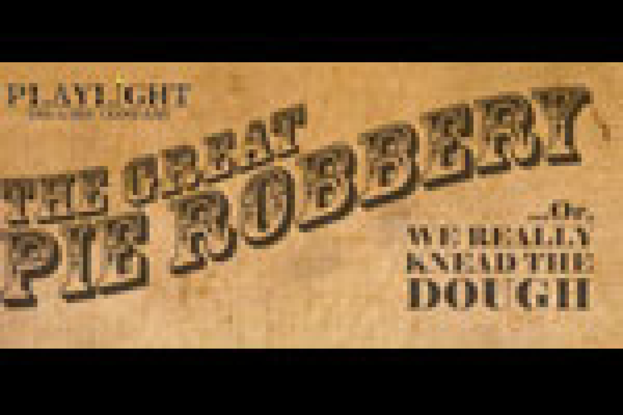 the great pie robberyor we really knead the dough logo 9487