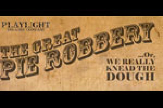 the great pie robberyor we really knead the dough logo 9487