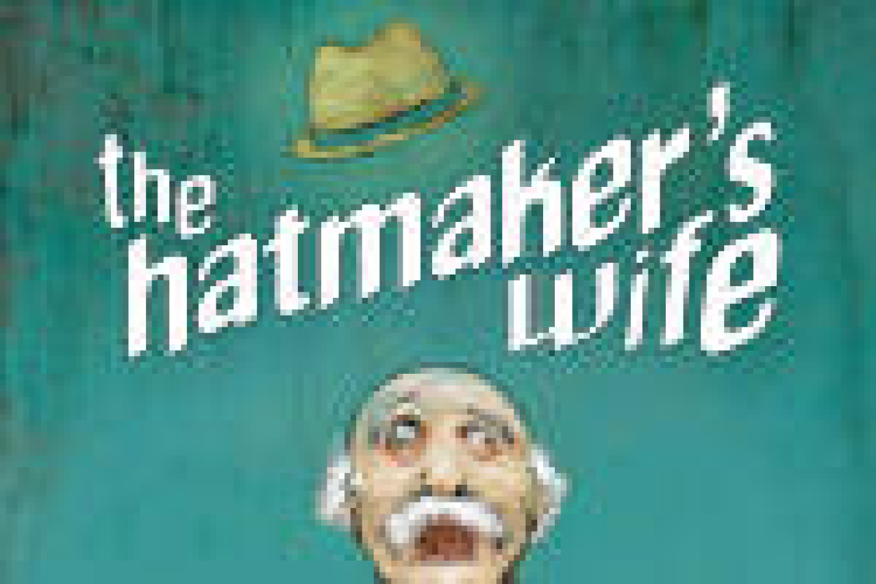 the hatmakers wife logo Broadway shows and tickets