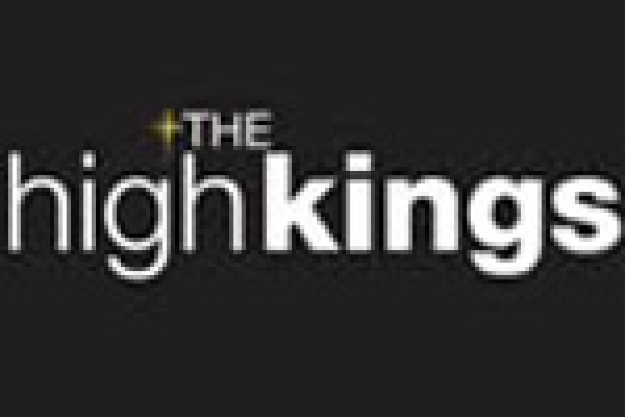 the high kings logo Broadway shows and tickets