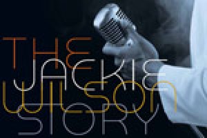 The Jackie Wilson Story