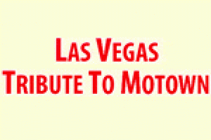 The Las Vegas Tribute to Motown