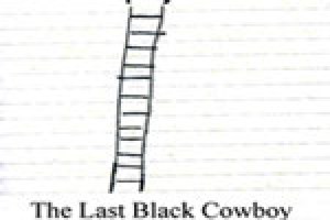 The Last Black Cowboy