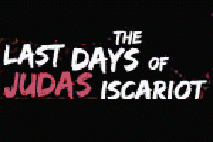 The Last Days of Judas Iscariot