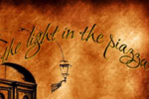 The Light in the Piazza