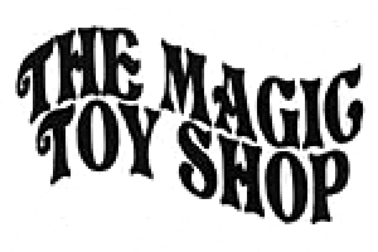 the magic toy shop logo Broadway shows and tickets