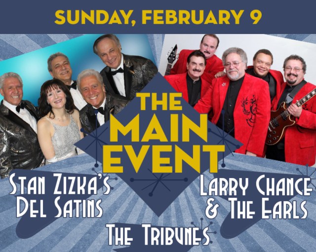 the main event featuring the del satins the earls and the tribunes logo 90723