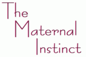 The Maternal Instinct