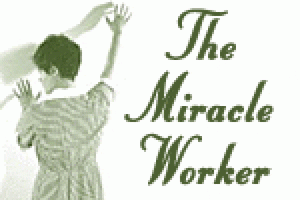 The Miracle Worker