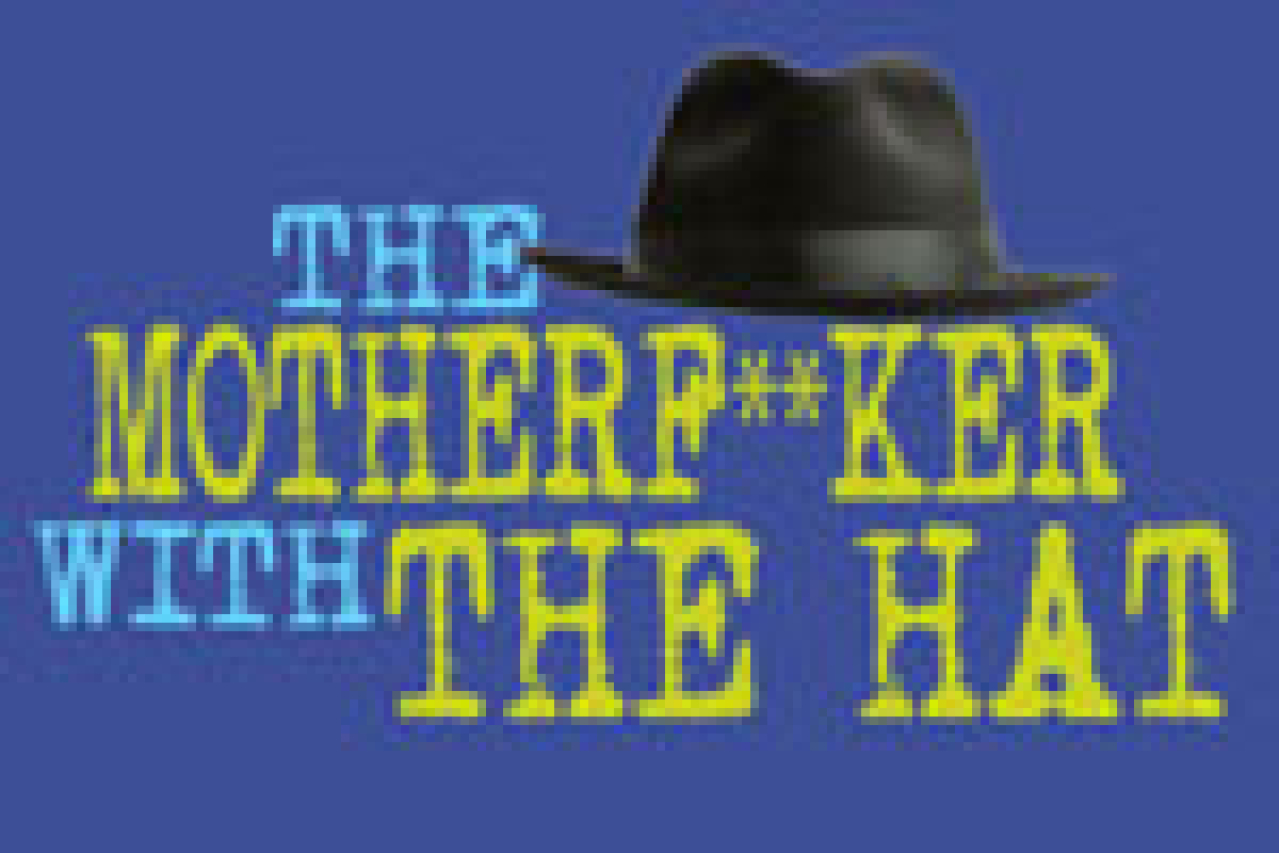 the motherfker with the hat logo Broadway shows and tickets