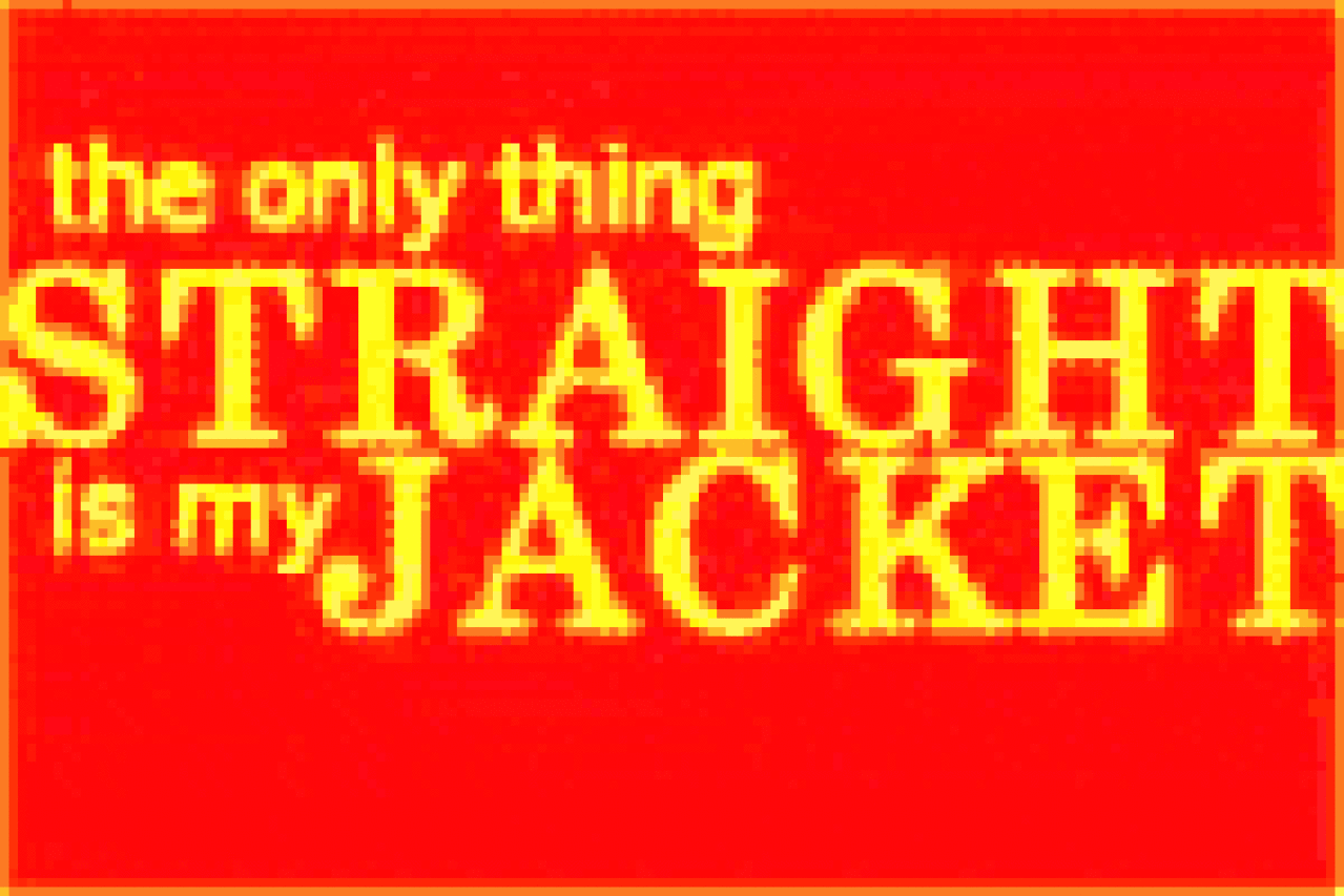 the only thing straight is my jacket logo 2963