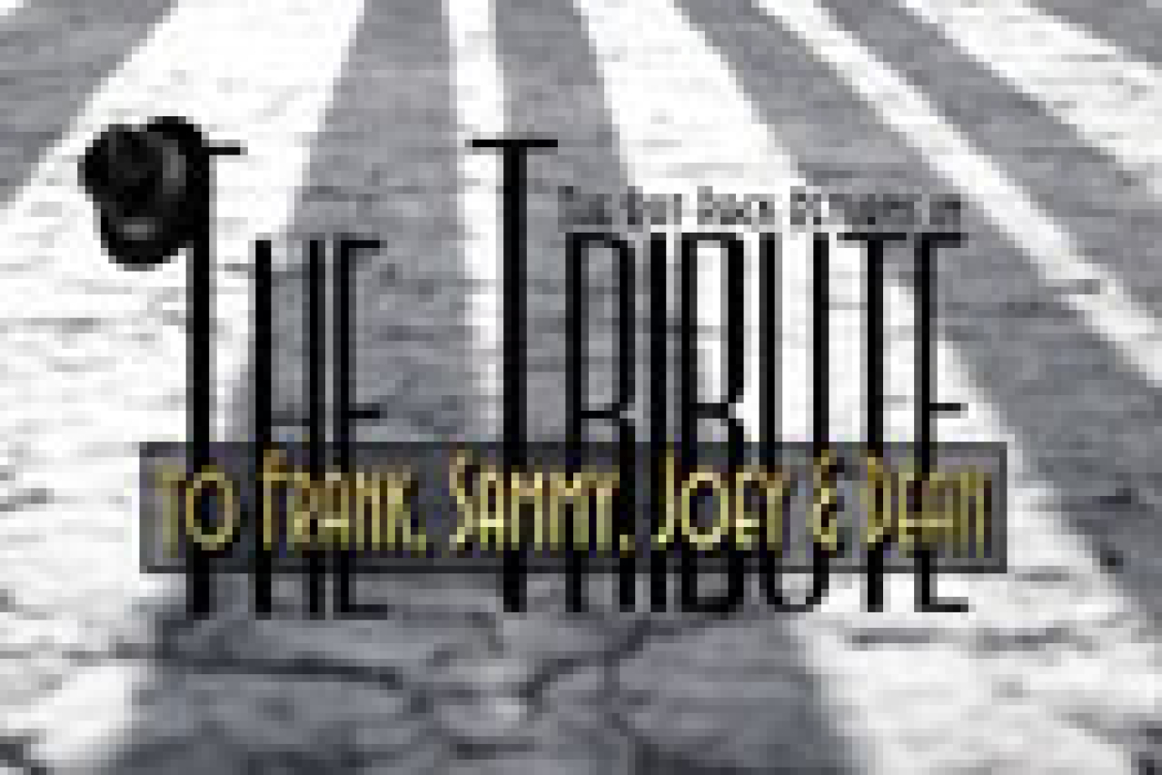 the rat pack returns in the tribute to frank sammy joey and dean logo 28044