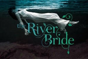 The River Bride