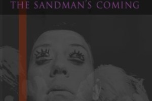 The Sandman’s Coming