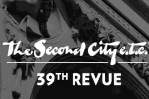 The Second City e.t.c.’s 39th Revue