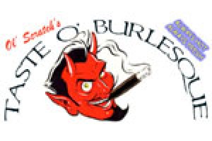 The Taste o’ Burlesque