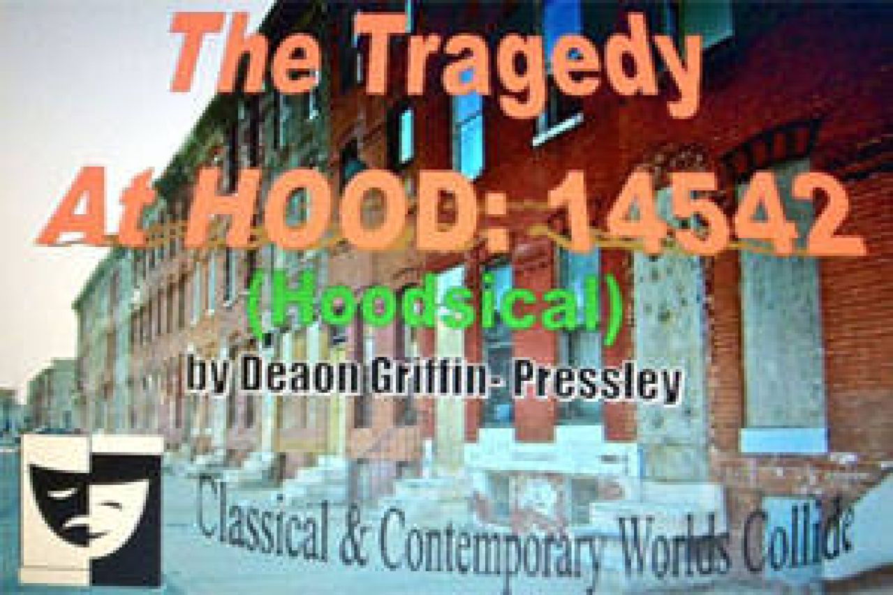 the tragedy at hood14542 hoodsical logo 41287