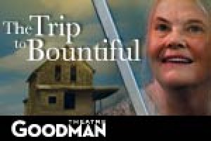 The Trip to Bountiful