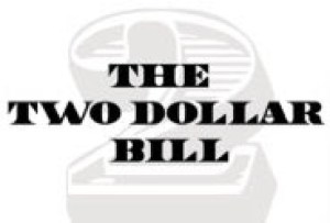 The Two Dollar Bill