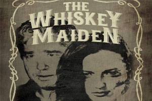 The Whiskey Maiden