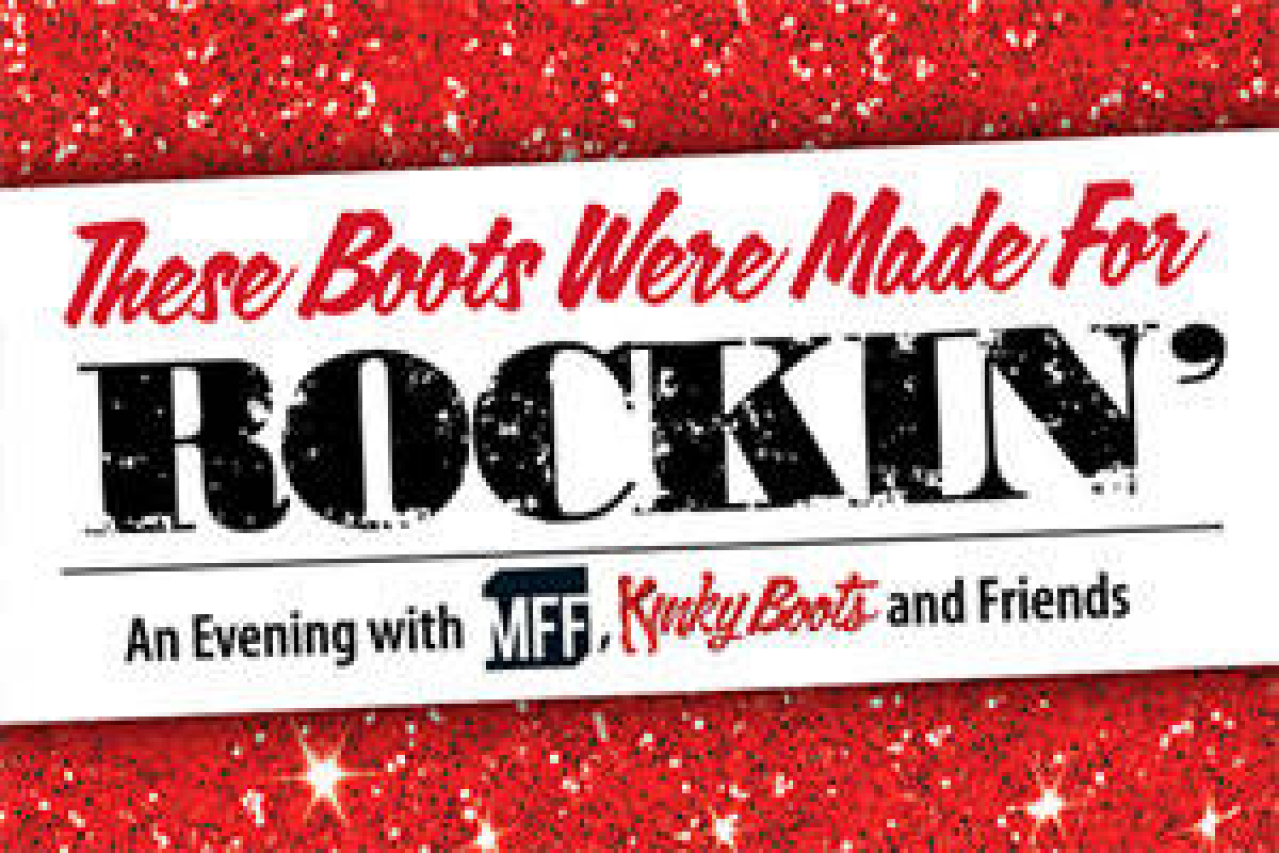 these boots were made for rockin an evening with mark fisher fitness kinky boots and friends logo 38753