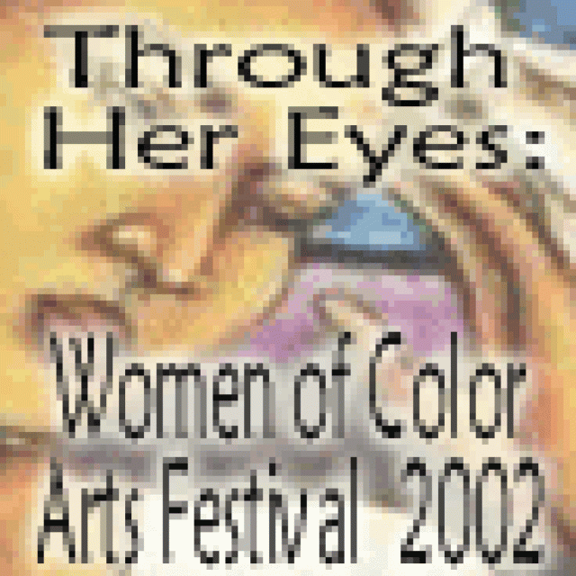 through her eyes women of color arts festival 2002 logo 1482