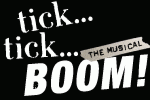 tick…tick…BOOM!