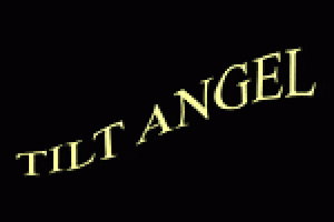 Tilt Angel