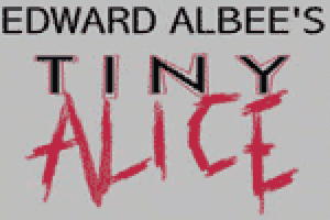 Tiny Alice