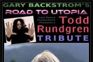 Tribute to Todd Rundgren: The Road to Utopia by the Gary Backstrom Band