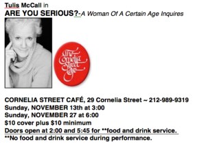 Tulis McCall’s Are You Serious? – A Woman of a Certain Age Inquires