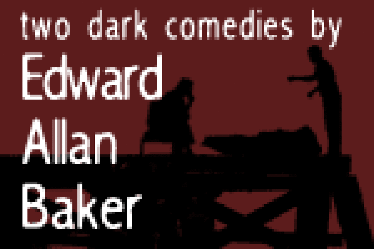 two dark comedies by edward allan baker logo 25287