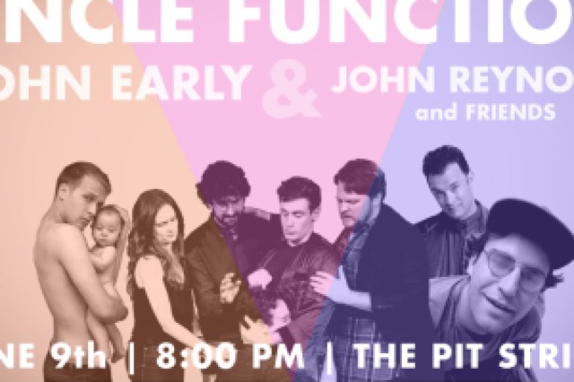 uncle function live with special guests john early and john reynolds logo 67437